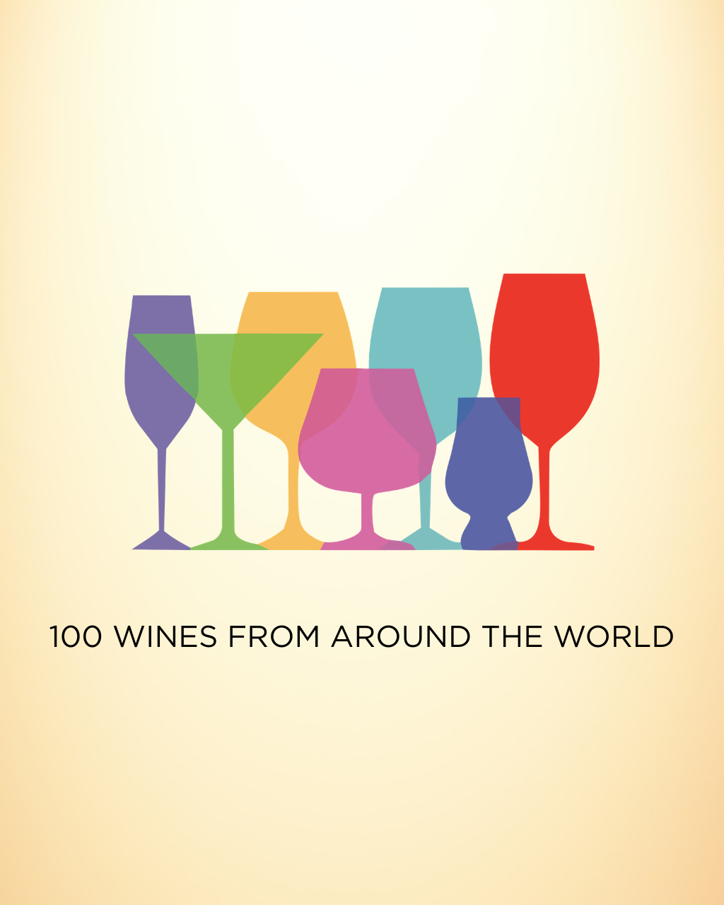Illustration of overlapping colourful wine glasses above the words 100 wines from around the world